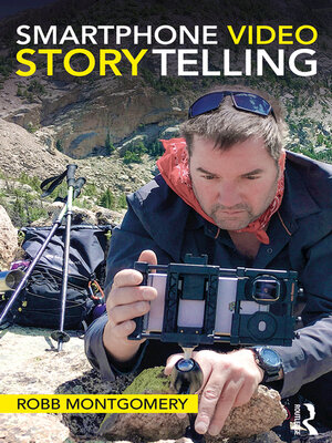 cover image of Smartphone Video Storytelling